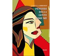 Pensieri della gente come me