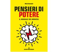 Pensieri di potere. Il manuale dei miracoli - 2021 - Edizioni Med