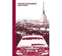 Pensieri di sola andata