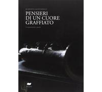 Pensieri di un cuore graffiato [Paperback] [May 29, 2017] Antonelli, Roberta and