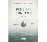 Pensieri di un tempo