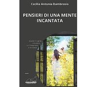 Pensieri di una mente incantata