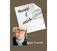 Pensieri e parole...