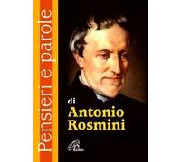 Pensieri e parole di Antonio Rosmini