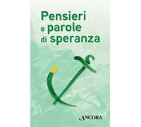 Pensieri e parole di speranza
