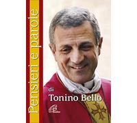 Pensieri e parole di Tonino Bello