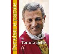 Pensieri e parole di Tonino Bello