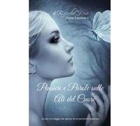 Pensieri e parole sulle ali del cuore