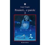 Pensieri... e parole. Vol. 3