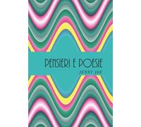 Pensieri e Poesie