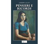 Pensieri e ricordi