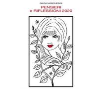 Pensieri e riflessioni 2020