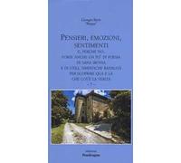 Pensieri, emozioni, sentimenti. E, perché no, forse anche un po' di poesia, di sana ironia e di utili, simpatiche banalità per scoprire qua e là che cos'è la verità. Vol. 7