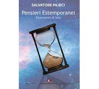 Pensieri estemporanei. Frammenti di idee