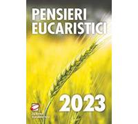 Pensieri eucaristici 2023