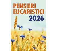 Pensieri eucaristici 2026