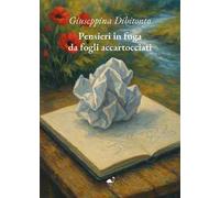 Pensieri in fuga da fogli accartocciati