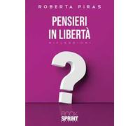 Pensieri in libertà