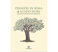 Pensieri in rima di Guido Fiori