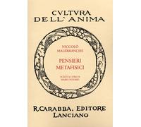Pensieri Metafisici - [Casa Editrice Rocco Carabba]