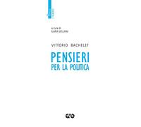 Pensieri per la politica