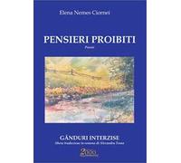 Pensieri proibiti. Ediz. italiana e rumena
