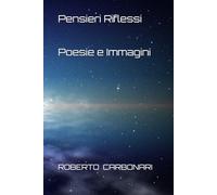 Pensieri Riflessi