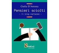 Pensieri sciolti. Il blog cartaceo
