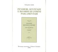 Pensieri, Sentenze e Ricordi di Uomini Parlamentari