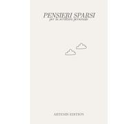 Pensieri sparsi: Diario a righe per scrittura personale