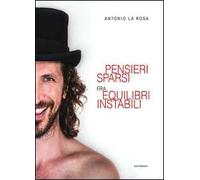 Pensieri sparsi fra equilibri instabili