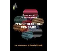 Pensieri su cui pensare