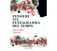 Pensieri sul pentagramma del tempo