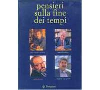 Pensieri sulla fine dei tempi