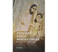Pensieri sulla Misericordia