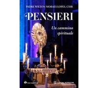 Pensieri. Un cammino spirituale