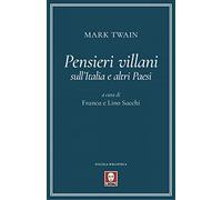 Pensieri villani sull'Italia e altri paesi