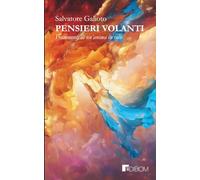 Pensieri Volanti: Frammenti di un’anima in volo: 1