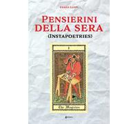 Pensierini della sera. (Instapoetries)