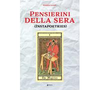 Pensierini della sera. (Instapoetries) - [EBS Print]