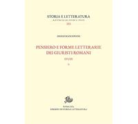 Pensiero e forme letterarie dei giuristi romani. Studi (Vol. 2)