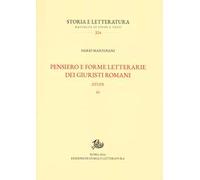 Pensiero e forme letterarie dei giuristi romani. Studi. Vol. 3