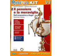 PENSIERO E LA MERAVIGLIA (IL) EDIZIONE ROSSA - VOL. 2 (LDM) (9788808914088) - Libro Scolastico + Kit Scuola con Copertine Rebillo