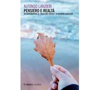 Pensiero e realtà. Un'introduzione al «realismo critico» di Bernard Lonergan