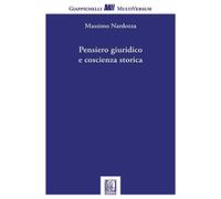 Pensiero giuridico e coscienza storica