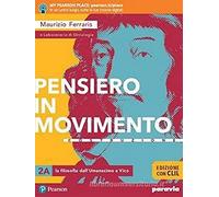 Pensiero in movimento. Contemplazione. Ediz. con CLIL. Per le Scuole superiori. Con e-book. Con espansione online (Vol. 2)