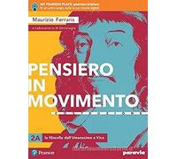 Pensiero in movimento. Contemplazione. Per le Scuole superiori. Con e-book. Con espansione online (Vol. 2)