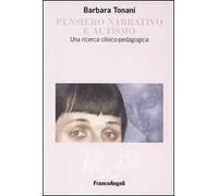Pensiero narrativo e autismo. Una ricerca clinico-pedagogica