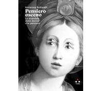 Pensiero osceno. Lo scandalo delle donne che pensano
