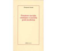 Pensiero sociale cristiano e società post-moderna